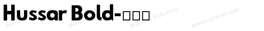 Hussar Bold字体转换